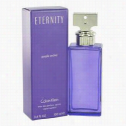 Eternity Prple Orch Id Perfume By  Calvin Klein, 3.4 Oz Eau De Parfum Spray For Women