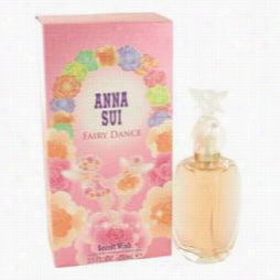 Occult Wish Fairy Dance Perfume By Anna Sui, 2.5 Oz Eau De Toilette Spray For Women