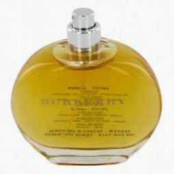 Burberry Perfume In Proportion To Burberry,  3.4 Oz Eau De Parfum Spray (tester) For Women