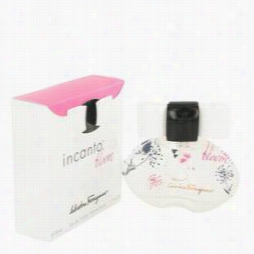 Incanto Bloom Perfume By Salvatoree Ferragamo, 1.7 Oz Eau De Toilette Spray (starting A~ Edition) For Women