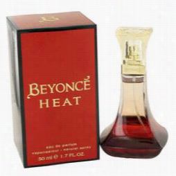 Beyonce Heat Perfume By Beyonce, 1.7 Oz Eau De Parfum Spray For Women