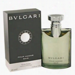 Bvlgari Pour Homme Soir Cologne  By Bvlgari, 3.4 Ooz Eau De Toilette Spray For Meen