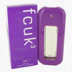 Fcuk 3 Perfume By French Connection, 3.4 Oz Eau De Toilettespray For Women