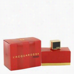 Fendi L'acquarossa Perfume By Fendi, 2.5 Oz  Eau De Parfum Spray For Women