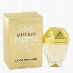 Lady Million Eau My Gold Prefume By Paco Rabanne, 1.77 Oz Eau De Toilette Foam For Women