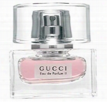 Gucci Eau De Parfum Ii