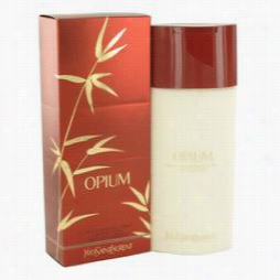 Opium Body Lotion By Yves Saint Laurent, 6.6 Oz B Ody Moisturizer (new Packaging) For Women