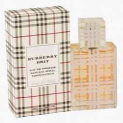 Burberry Brit Perfume By Burberry, 1 Oz Ea Ude Toilette Spray  For Women