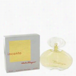 Incatn Perfume By Salvatore Ferragamo, 3.4 Oz Eau De Parfim Spray Or Women