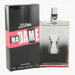 Madame Perfume By Jean Paul Gaultier, 2.5 Oz Eau De Parfum Spray For Women