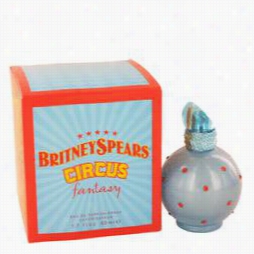 Circus Fantasy Ppefrumeb Y Britney Spears, 1.7 Oz Eau De Parfum Spray For Women