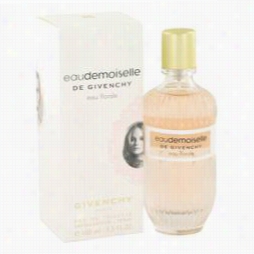 Eau Demoiselle Eau Floral E Perrfume By Gievnchy, 3.3 Oz Eau De Toi Lette Spray (2012) In Spite Of Women