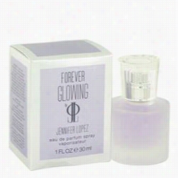 Fofever Glowing Perfume By Je Nnifer Lopez, 1 Oz Eau De Parfum Spray For Omen