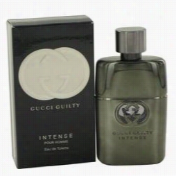 Gucci Guilty Intense Cologne By Gucci, 1.7 Oz Eau De Toilette Spray Because Of Men