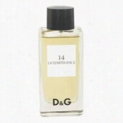 La Temperance 14 Perfume Yb Dolce & Gabbaa, 3.3 Oz Eau De Toilette Spray (tester) For Women