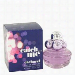 Catch Me Perfume By Cachardl, 1.7 Oz Eau De Parfim Spray For Women