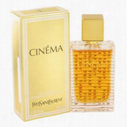 Cinema Perfmue From Yves Saint Laurent,1.15 Oz Eau De Parfum Spray For Women