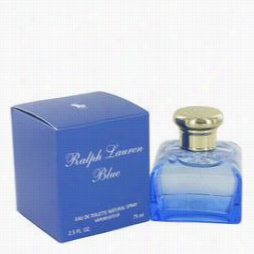 Ralph Llauren Blue Perfume By Ralph Lauren, 2.5 Oz Eau De Toilette Spray For Womn