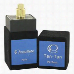 Tan Tan Perfume By Coquillete, 3.4 Oz Eau De Parfum Twig For Womne
