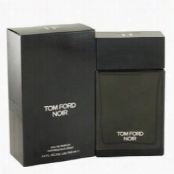 Tom Ford Noir Cologne By Tom Ford, 3.4 Oz Eau De Parfum Spr Ay For Men