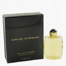 David Yurman Perfume By David Yuramn, 1 Oz Eaau De Parfum Spray For Women