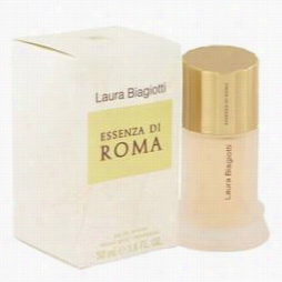 Essenza Di Roma Perfume By Laura Biagiotti, 1.6 Oz Eau De Toilette Spray For Women