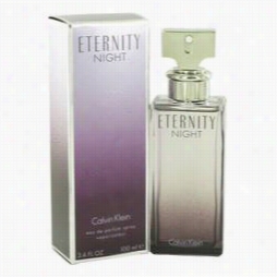 Eternal Quality Darkness Pertumee By Calvin Klein, 3.4 Oz Eau De Parfum Spray (limited Edition) Fot Women