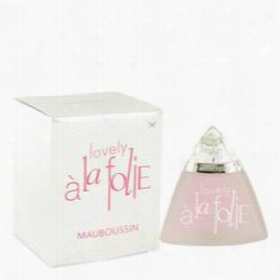 Mauboussin Love A La Folie Perfume By Mau Bo Ussin 3.4 Oz Eau De Par Fum Spray In Spite Of Wonen