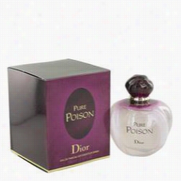 Pure Poison Perfume By Christian Dior, 3.4 Oz Eau De Parfum Spray For Women