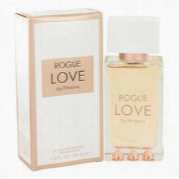 Rihanna Rogue Love Perfume By Rihanna, 4.2 Oz Eau De Parfum Spray For Women