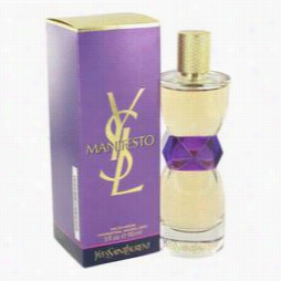 Manifesto Perfu Me By Yves Saint Laurent, 3 Oz Eau De Parfum Spray Fod Women