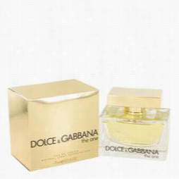 The One Perfume By Dolce & Gabbana, 25 O Zeau De Parfum Sprayy For Women