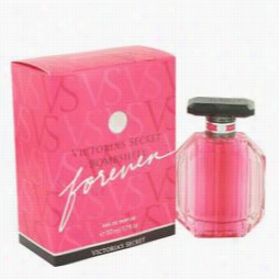 Bombshell Forever Perfume By Vcitoria's Secret, 1.7 Oz Eau De Pa Rfum Spray For Women
