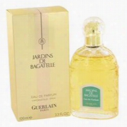 Jardina De Bagatelle Perfuem By Gusrlain, 3.4 Oz Eau De Parfum Spray For Women