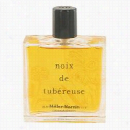 Noix De Tubereuse Perfume By Miller Harris, 3.4 O Zeau D E Parfum Foam (tesyer) For Women