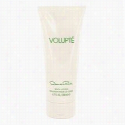 Volupte Body Loton By Oscar De La Renta, 6.7 Oz Body Lotion For Women