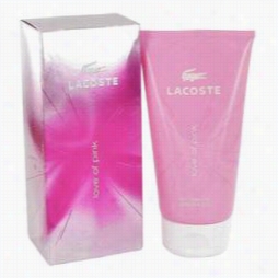 Love Of Pink Shower Gel By Lacoste, 5 Oz  Shower Gel  For Women