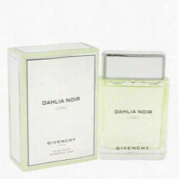 Dahlia Noir L'eau Cologne By Givenchy, 4 .2 Oz Eau De Toilette Spray For Women