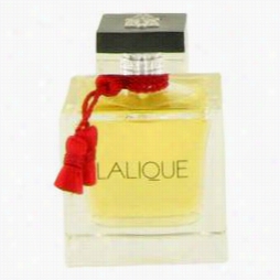 Lalique Le Parfum Perfume By Lalique, 3.3 Oz Eau De Parfum Foam (tester) For Women