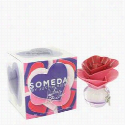 Someday Perfume By Juustin Bieber, 1 Oz Eau De Psrfum Spray Fo R Wome N